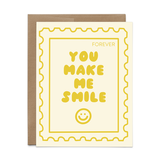 You Make Me Smile Greeting Card