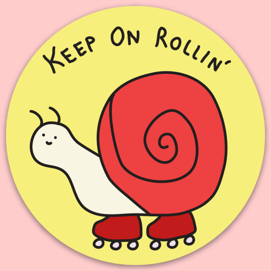 Keep On Rolling Snail Sticker